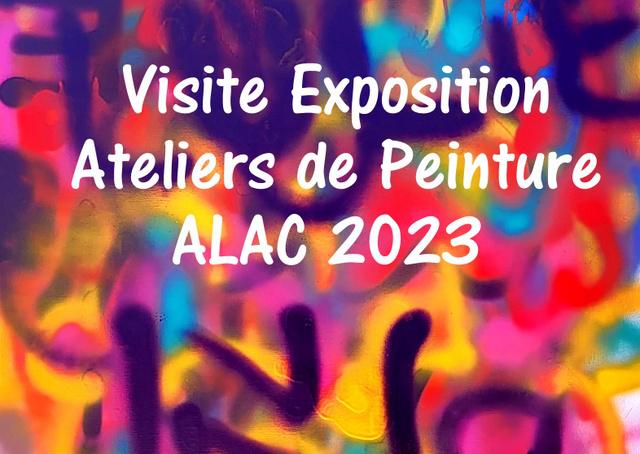 Exposition des Ateliers de Peinture de l'ALAC  Mai 2023